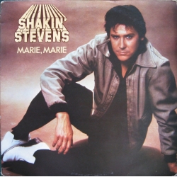  Shakin' Stevens ‎– Marie Marie 